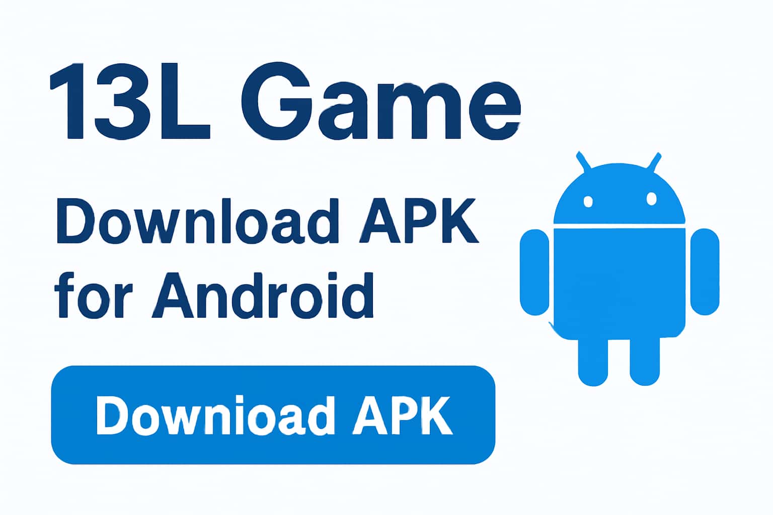 Download 13L Game APK for Android